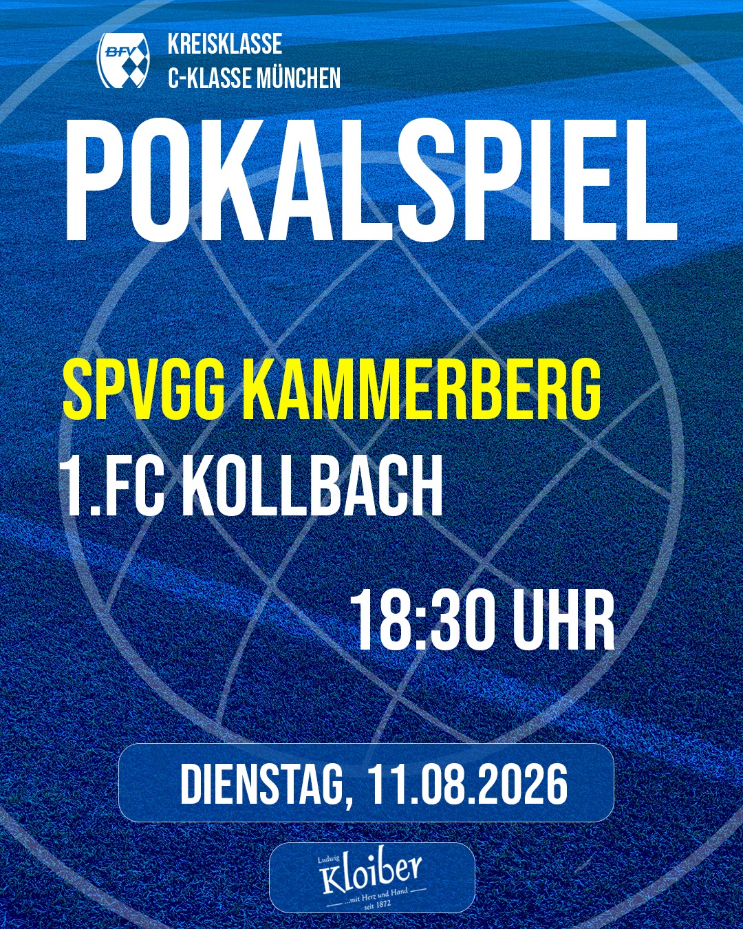 🔵🟡⚽️ 𝗣𝗢𝗞𝗔𝗟𝗦𝗣𝗜𝗘𝗟 ⚽️🟡🔵

SpVgg Kammerberg
🆚 1.FC Kollbach
🗓️ 11.08.2026
🕝 18:30 Uhr
🏟️ Sportanlage Kammerberg, Kammerberg

Schaut's vorbei und unterstützt unsere Mannschaft
beim Sparkassen-Cup in Kammerberg!!! 💙💛⚽️⚽️⚽️
_________________________
#desishoidaplatzal #forzakollbach 💙💛