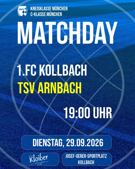 🔵🟡⚽️ 𝙈𝙖𝙩𝙘𝙝𝙙𝙖𝙮 ⚽️🟡🔵

Am Dienstag steht ein Nachholspiel für unsere erste Mannschaft an! 🔥
Kommt vorbei und unterstützt unser Team bei ihrem Spiel auf heimischem Rasen! 🙌💙💛

1.FC Kollbach
🆚 TSV Arnbach
🗓️ 29.09.2026
🕝 19:00 Uhr
🏟️ Josef-Gerer-Sportplatz Kollbach
_________________________
#desishoidaplatzal #forzakollbach 💙💛